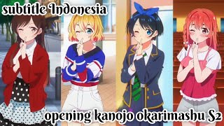Rent a  Girlfriend/kanojo okarishimasu season 2 op subtitle Indonesia full