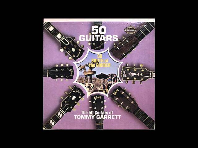 The 50 Guitars Of Tommy Garrett - Perfidia