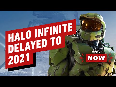 Halo Infinite Has Been Delayed to 2021 - IGN Now