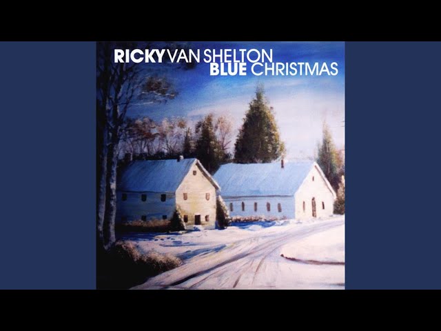 Ricky Van Shelton - Winter Wonderland