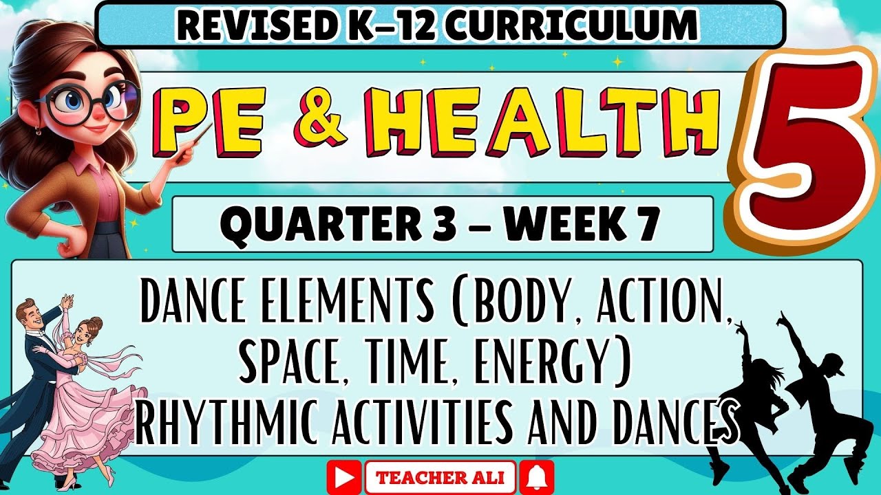 PE AND HEALTH 5 QUARTER 3 WEEK 7 REVISED K-12 - YouTube