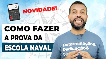 Quais são as matérias que caem na prova da Escola Naval?