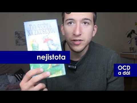 Video: STRACH Z NEJISTOTY