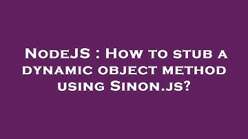 NodeJS : How to stub a dynamic object method using Sinon.js?