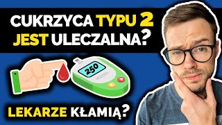 Czy Cukrzycę Można Wyleczyć? Jak Cofnąć Cukrzycę? Cukrzyca Typu 2Insulinooość Nie Słodzę