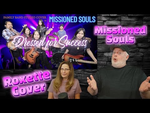 Reaction to Missioned Souls 'Dressed for Success' (Roxette Cover)