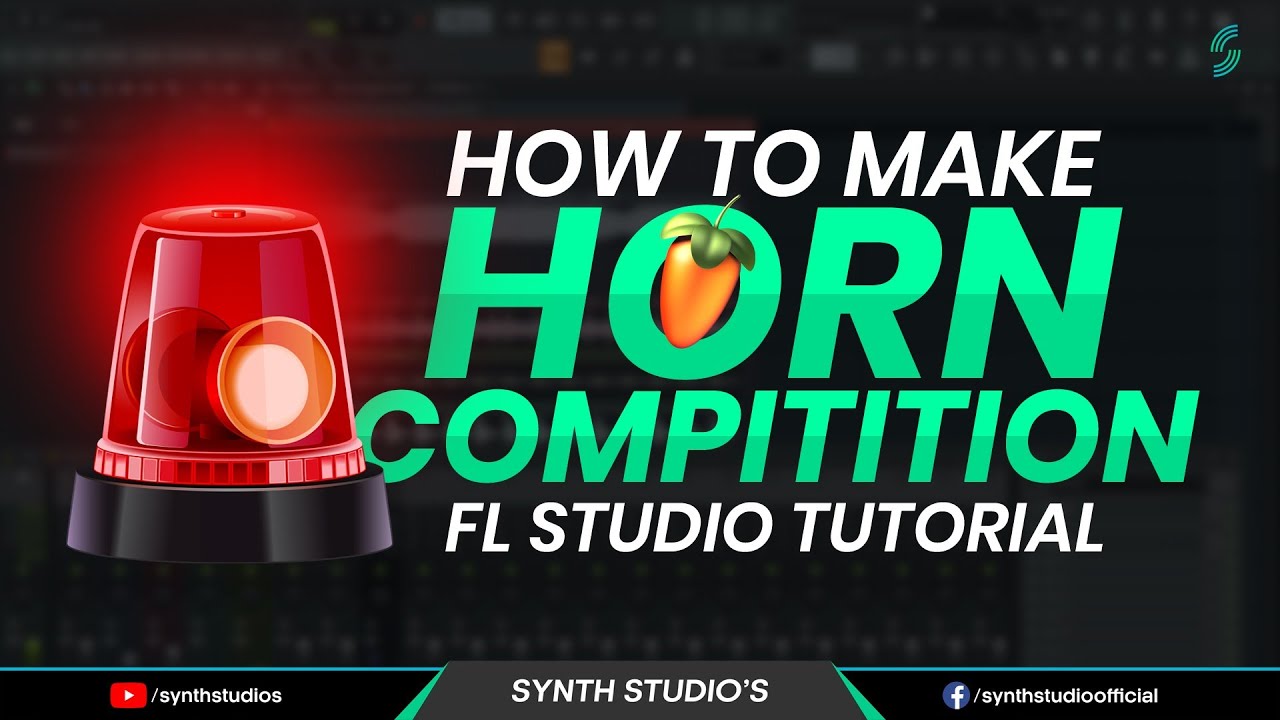 How to make Horn Compitition in FL Studio Tutorial Synth Studio's