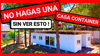 NO HAGAS UNA CASA CONTAINER. Sin ver esto. mejores dudas de contrucción. cap54