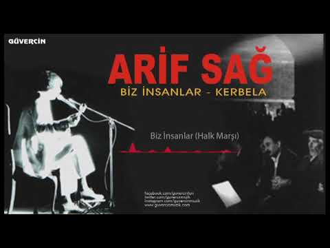 Arif Sağ feat Ferhat Tunç - Biz İnsanlar (Halk Marşı)   [© Güvercin Müzik  Official Video]