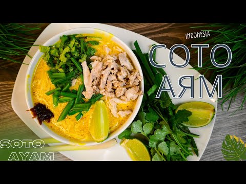 ИНДОНЕЗИЙСКИЙ КУРИНЫЙ СУП С ЛАПШОЙ | СОТО АЯМ | SOTO AYAM | Балийская Кухня | Индонезийский Суп