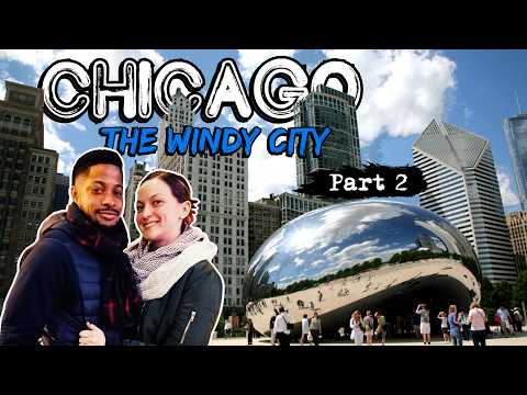 Chicago | The Windy City [Part 2] | (Chicago Food Tour, Willis Tower, Architecture Cruise)