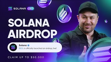 Solana Airdrop | Get Up to 50000 $SOL Don