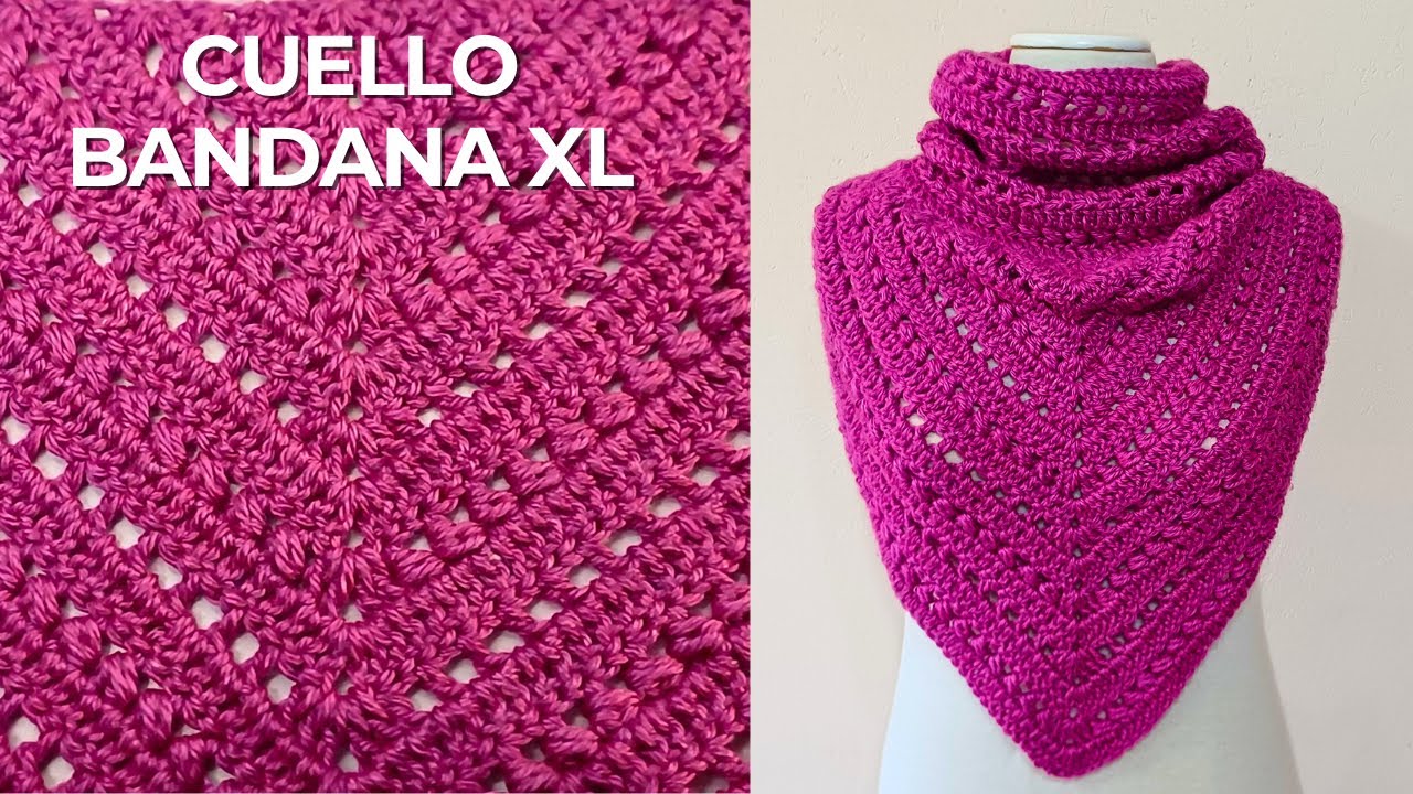 Cuello bandana XL a crochet - Super abrigado y fácil de tejer