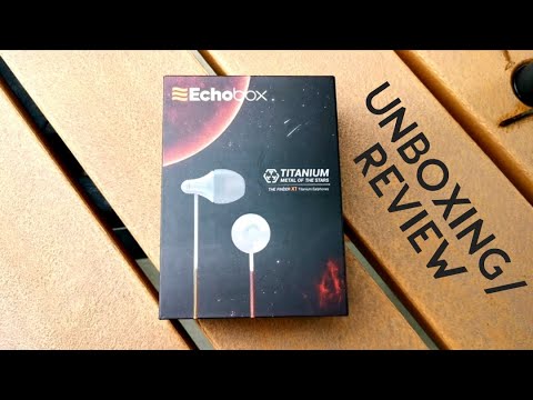 Echobox Finder X1 Earbuds Unboxing/Review- $10 on Amazon?