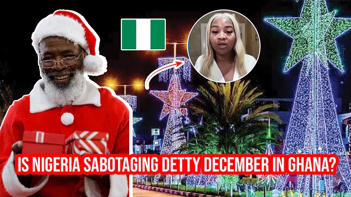 Is Nigeria sabotaging Detty December in Ghana?