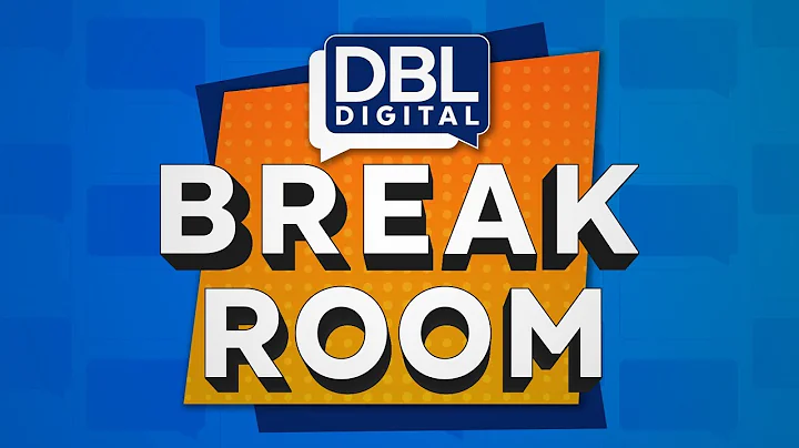 DBL Break Room | Tuesday February 12, 2019