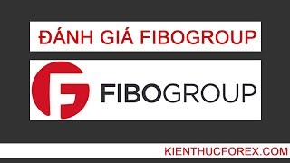 Đánh giá Fibo Group. Sàn giao dịch có spread thấp nhất!