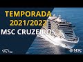 Novidades MSC Cruzeiros Brasil 2021/2022 MSC SEASIDE, MSC PREZIOSA, MSC SPLENDIDA E MSC SINFONIA