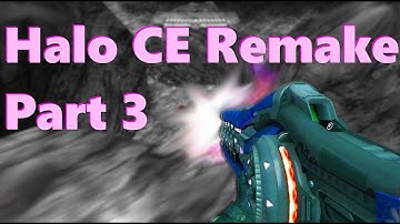 Halo CE REMAKE Mod! | Halo SPV3 Part 3