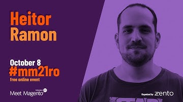 Heitor Ramon Ribeiro - Vue Storefront 2 & Magento 2 #mm21ro