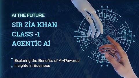 Quarter 4 Starts! Agentic AI & SDK | Full Class with Sir Zia khan #governorsindh #sdk #agenticai #ai