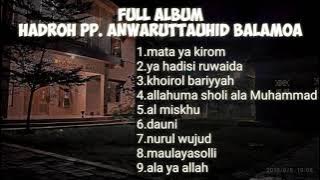 full album hadroh jawa pp. anwaruttauhid balamoa.