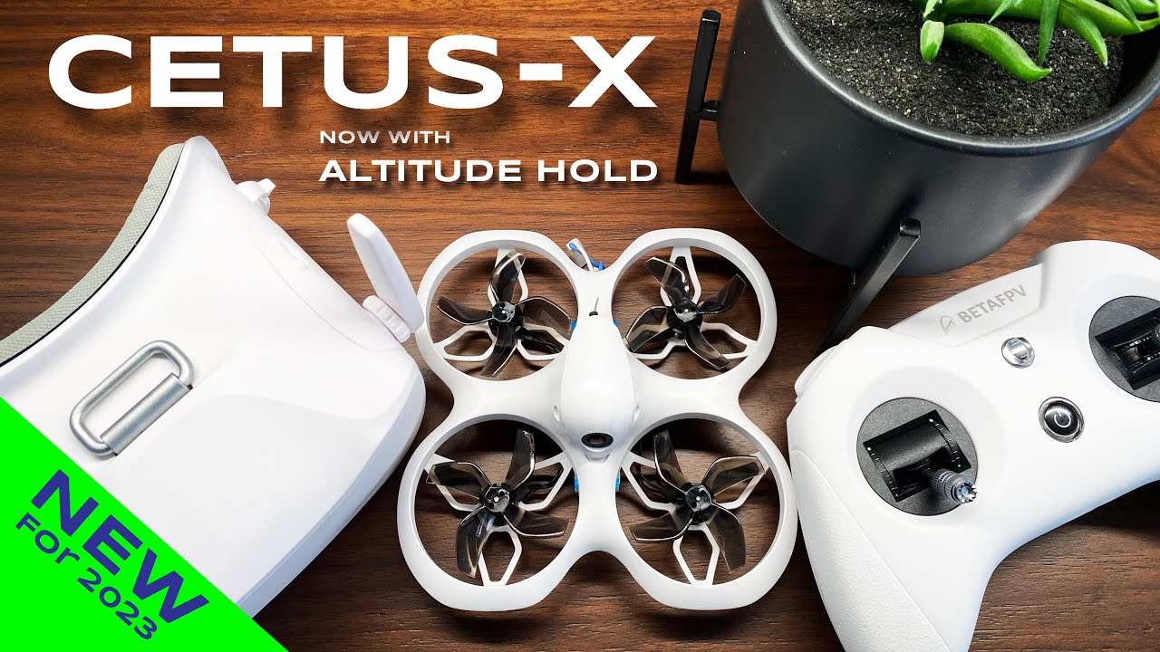 BetaFPV Cetus X review — An exceptional FPV drone for beginners