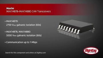 Maxim MAX14878–MAX14880 CAN Transceivers | Digi-Key Daily