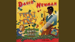 Video thumbnail of "David "Fathead" Newman - Front Money"