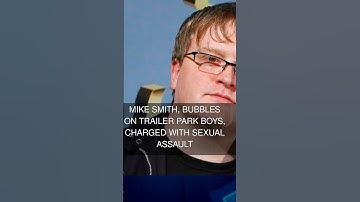Mike Smith Bubbles on Trailer Park Boys charged with sexual assault