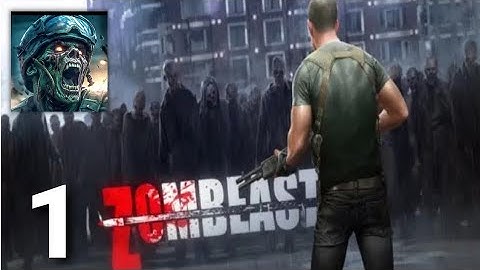 Zombeast: Zombie Shooter - Gameplay Walkthrough Part 1 (ios Android)