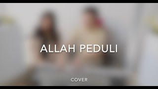 Allah Peduli | Cover by Franjen & Gerald