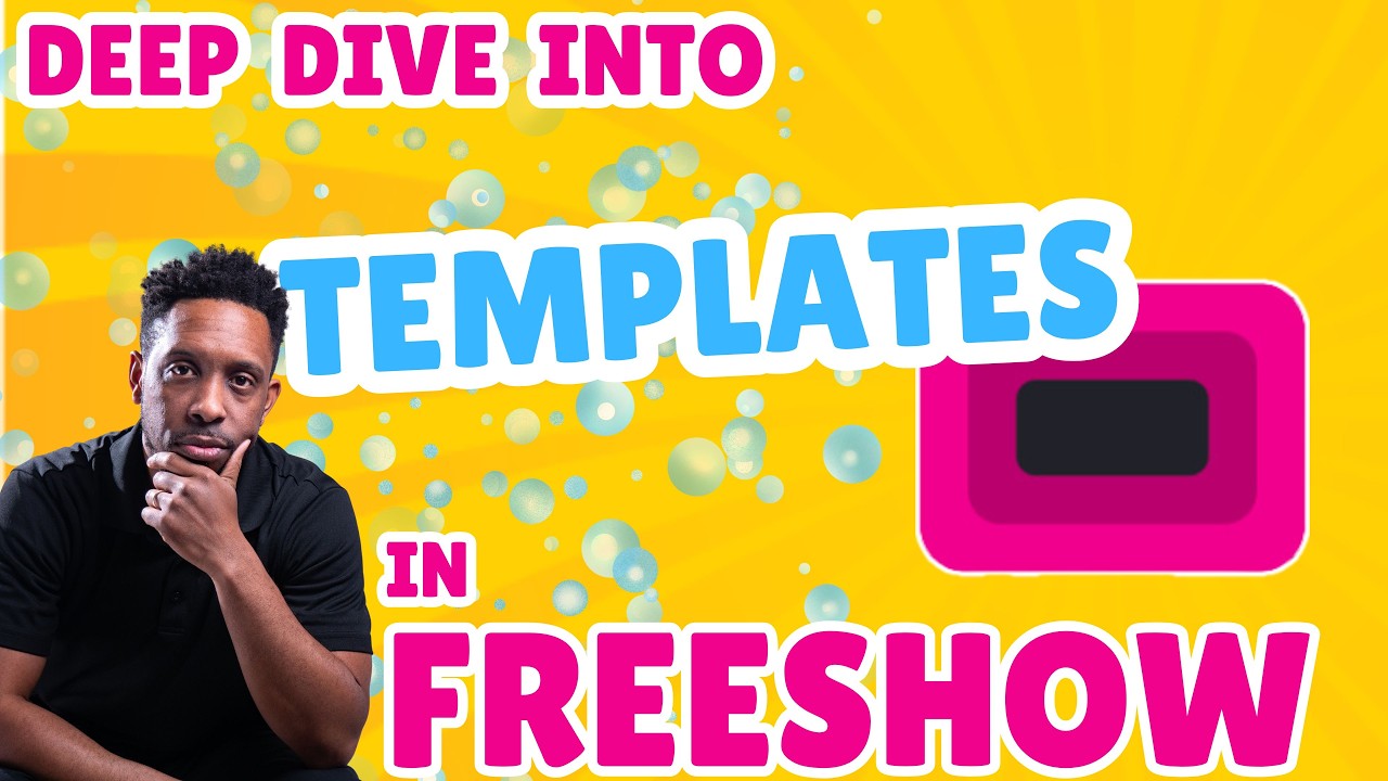 Deep Dive Into Freeshow Templates 