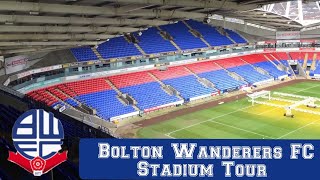 Bolton Wanderers FC Stadium Tour - Macron Stadium