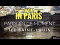 🇫🇷 WALK IN PARIS ( ÎLE SAINT - LOUIS ) 02/01/2021 PARIS 4K