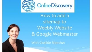 How to add a sitemap to a weebly website and submit to google webmaster