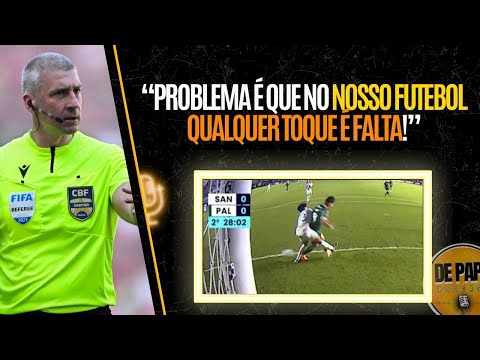 O PROBLEMA É QUE NO NOSSO FUTEBOL QUALQUER TOQUE É FALTA