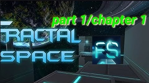 Game GAMEPLAY FRACTAL SPACE ADVENTURE EPISODE 1 CHAPTER 1 INDONESIA.