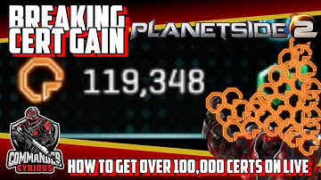 How to BREAK Planetside 2 and Earn over 100,000 Certs on Live in under an Hour!