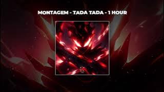 [1 HOUR PHONK] DJ FKU - MONTAGEM - TADA TADA