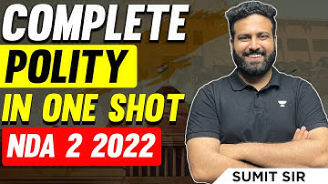One-Shot NDA Polity Marathon Class | Revision For NDA 2 2022 | Learn With Sumit