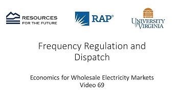 Economics #69: Frequency Regulation and Dispatch