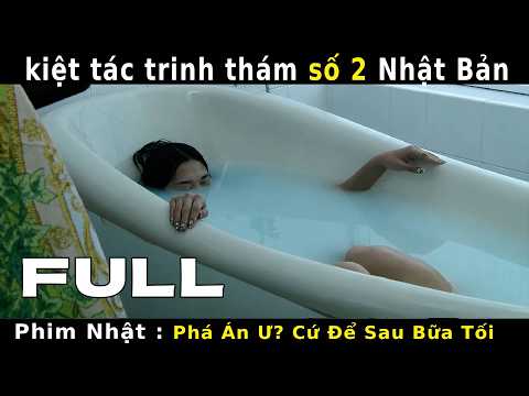 【LanOct phim Nhật 】kiệt tác trinh thám số 2 Nhật Bản có gi hot ?