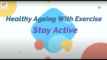 Healthy Ageing With Exercise: Stay Active