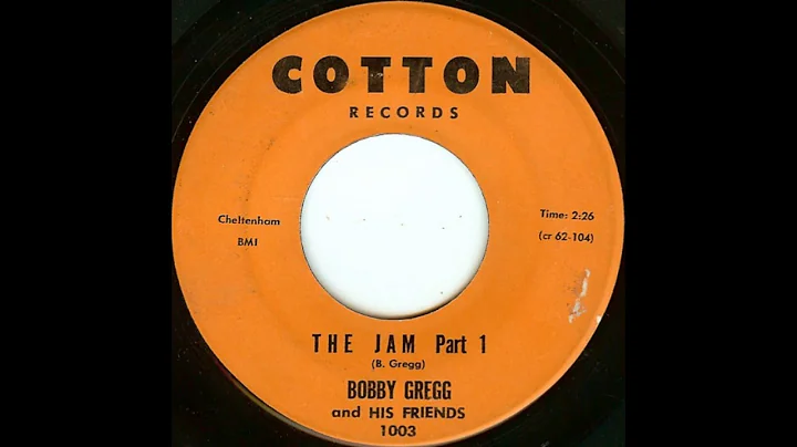 BOBBY GREGG & HIS FRIENDS - The Jam (Part 1)