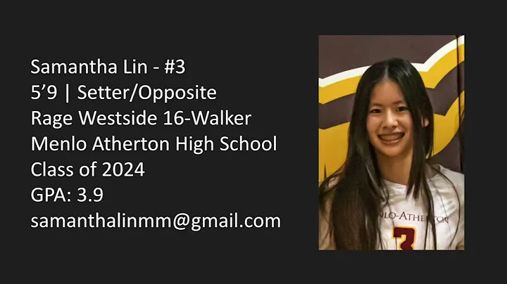Samantha Lin: Setter/Opposite-...  of 2024): 2022 ...