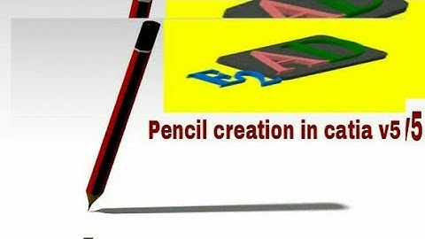 Catia v5 - Pencil by- E2AD