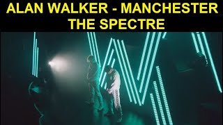 Alan Walker The Spectre Dance - Manchester - 12-14-2018