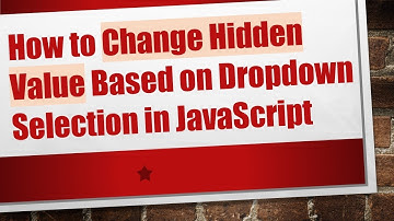 How to Change Hidden Value Based on Dropdown Selection in JavaScript