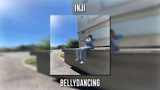 Injı - Bellydancing (Speed Up)